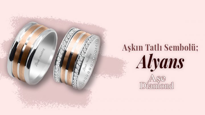 Aşkın ve Bağlılığın Sembolü: Alyanslar
